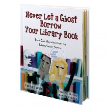 Never Let a Ghost Borrow Your Library Book Picture Book